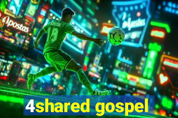 4shared gospel